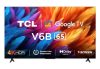 TCL 164 cm (65 inches) Metallic Bezel-Less Series 4K Ultra HD Smart LED Google TV 65V6B (Black)
