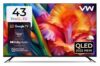 VW 109 cm (43 inches) Pro Series 4K Ultra HD Smart QLED Google TV VW43GQ1 (Black)